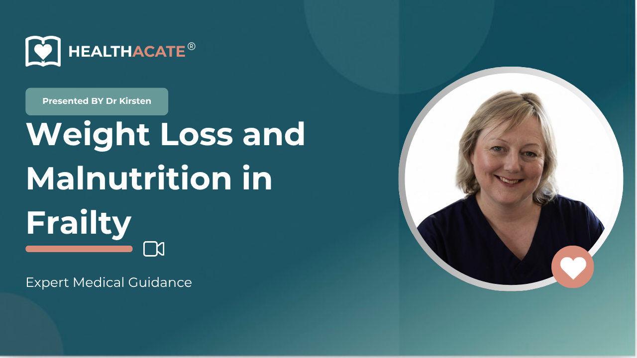 Weight Loss and Malnutrition in Frailty